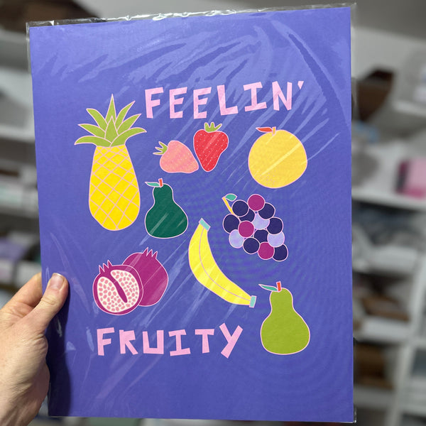 Feelin' Fruity • Art Print