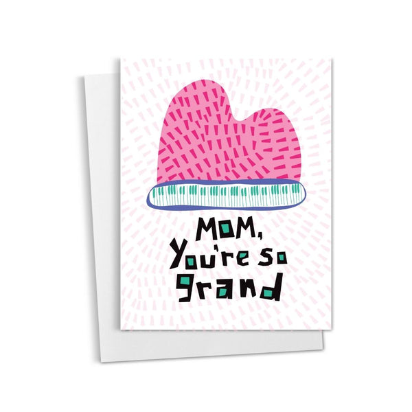 Mom, You're so Grand • Greeting Card