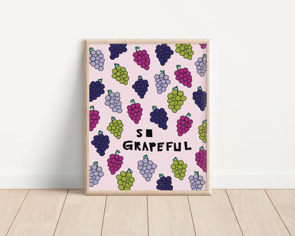 So Grapeful Print