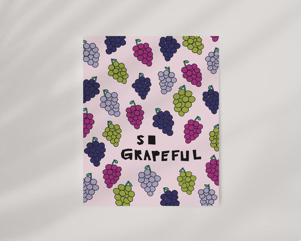 So Grapeful Print