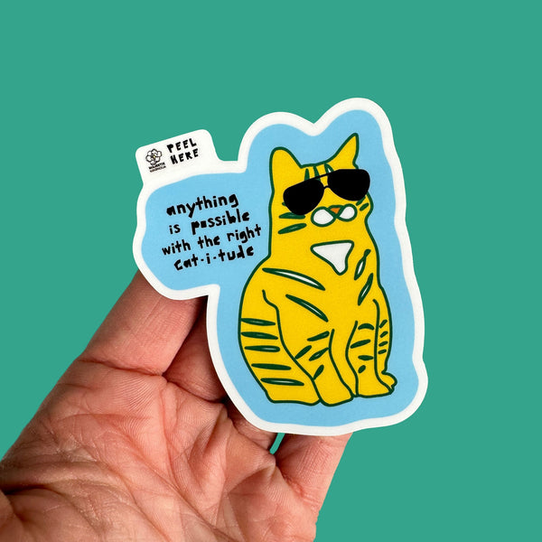 Anything is Possible with the Right CAT-I-TUDE • Waterproof Sticker