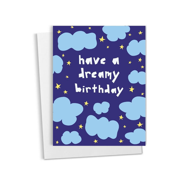 Have a Dreamy Birthday • Birthday Card