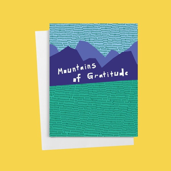 Mountains of Gratitude • Mountain Thank You Card