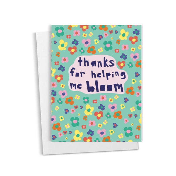 Thanks for Helping Me Bloom • Card for Teachers & Mentors