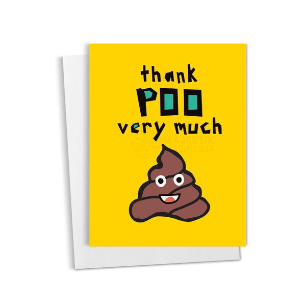 Thank POO Very Much, Poop Joke Thank You Card