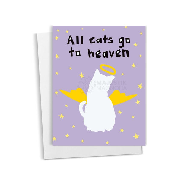 All Cats Go to Heaven, Cat Pet Loss Sympathy Card