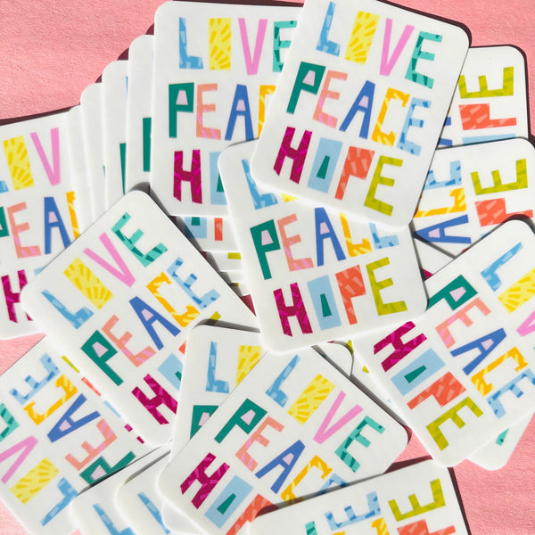 Love Peace Hope • Die-Cut Sticker