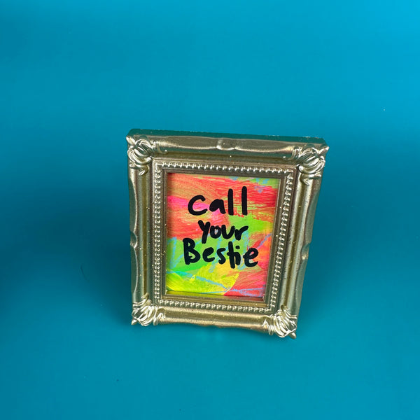 Call Your Bestie - Majestik Mini Original Painting