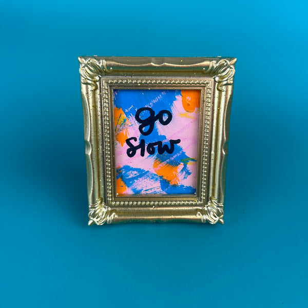 Go Slow - Majestik Mini Original Painting