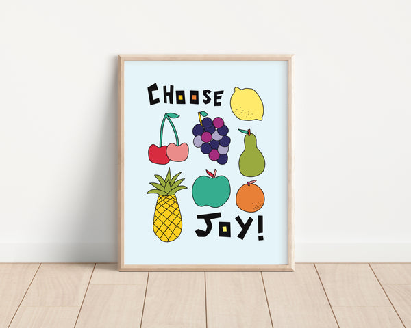 Choose Joy! Mixed Fruit Salad Art Print