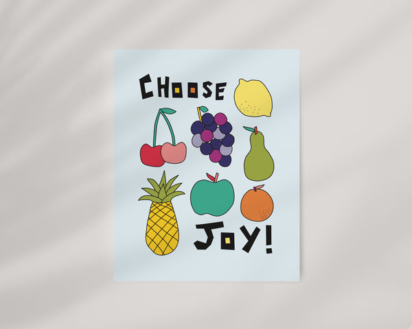 Choose Joy! Mixed Fruit Salad Art Print