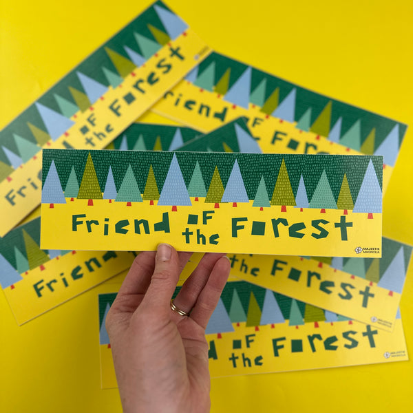Friend of the Forest • Large Bumper Sticker