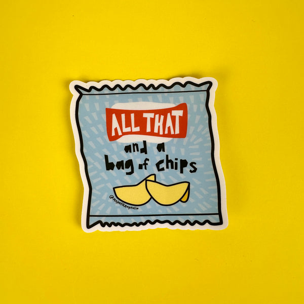 All That and a Bag of Chips Nostalgia Sticker