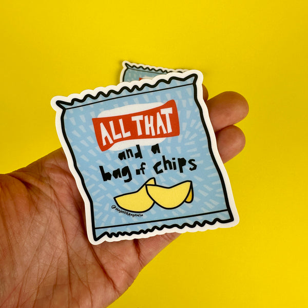 All That and a Bag of Chips Nostalgia Sticker