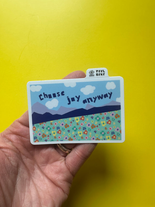 Choose Joy Anyway • Encouraging Waterproof Sticker