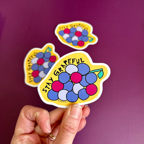 Stay Grapeful • Grape Pun Gratefulness Die-Cut Sticker