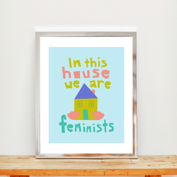 In This House • Art Print