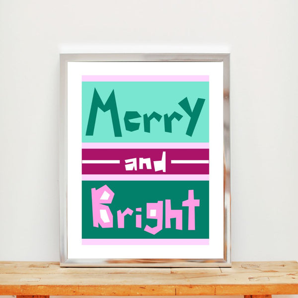 Merry & Bright • Art Print