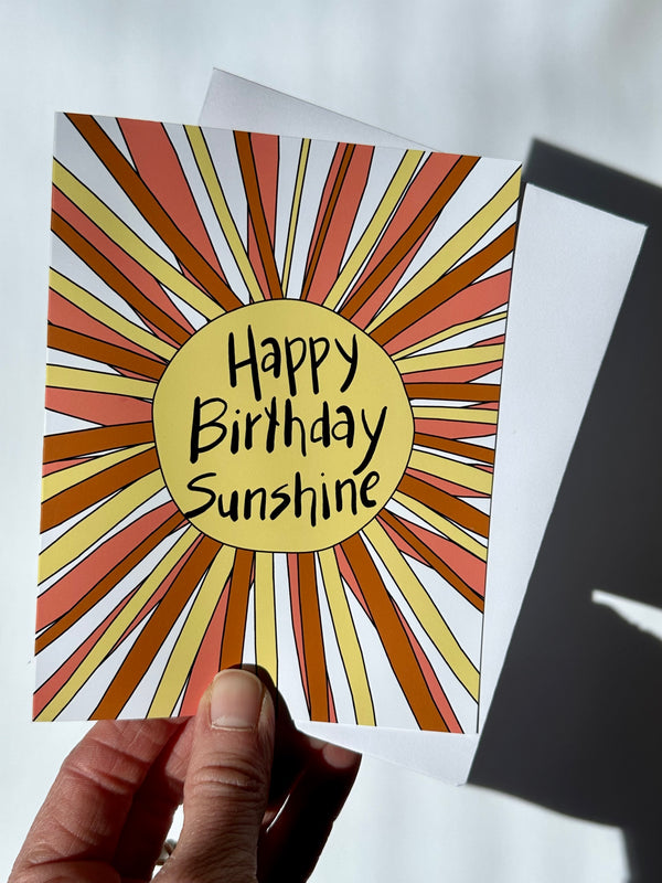 Happy Birthday, Sunshine • Greeting Card